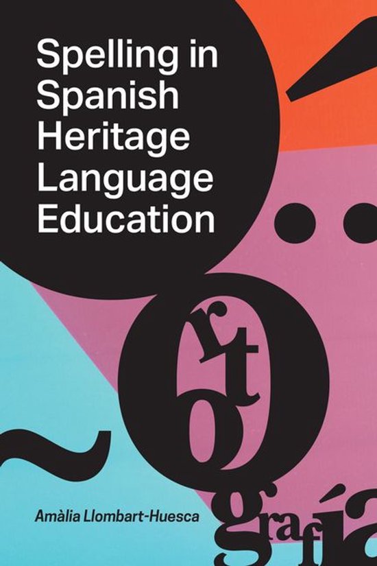 Spelling in Spanish Heritage Language Education - cover