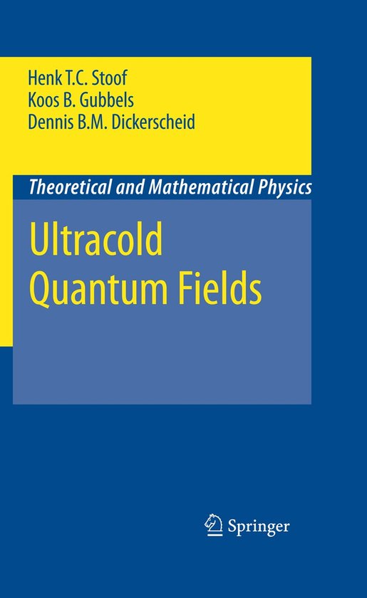 Ultracold Quantum Fields - cover