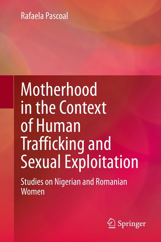 Motherhood in the Context of Human Trafficking and Sexual Ex ... - cover