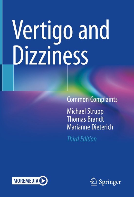 Livre : Vertigo and Dizziness. Common Complaints. Troisième édition. Avec les logos MOREMEDIA et Springer.