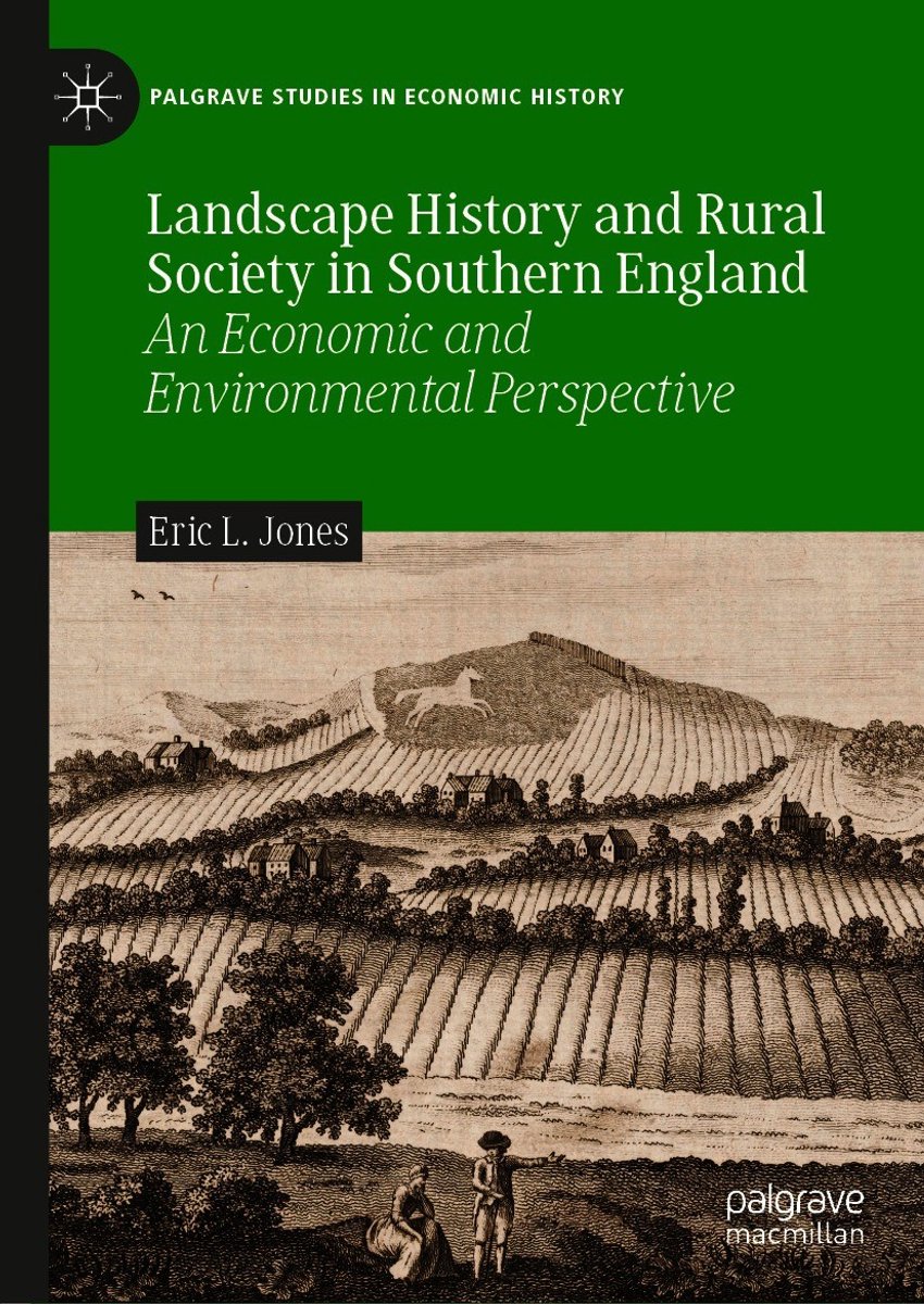 Landscape History And Rural Society In Southern England van Eric E Jones