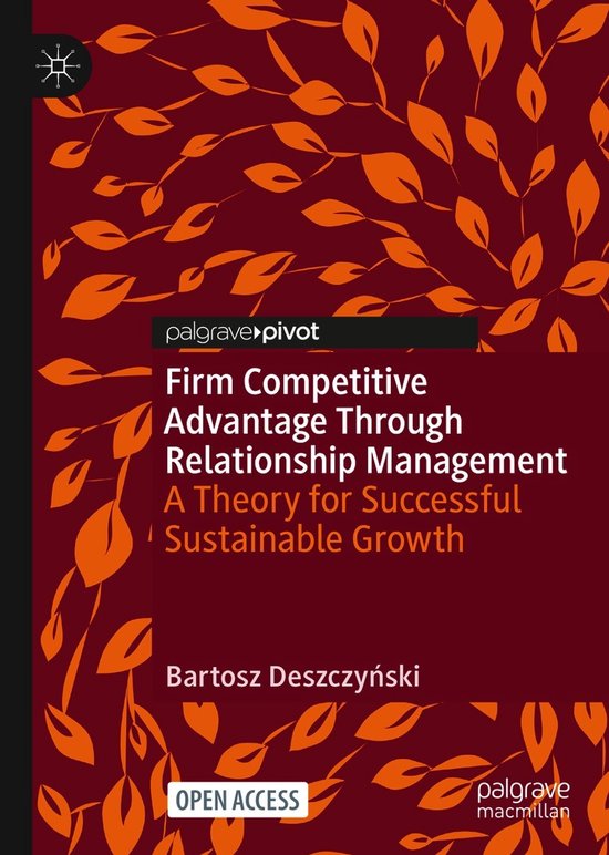 Firm Competitive Advantage Through Relationship Management - cover