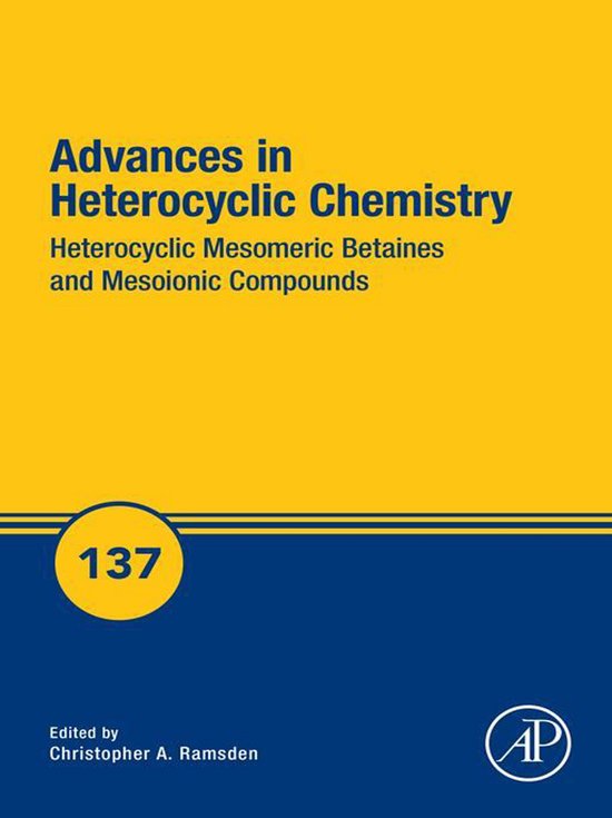 Advances in Heterocyclic Chemistry 137 - Heterocyclic Mesome ... - cover