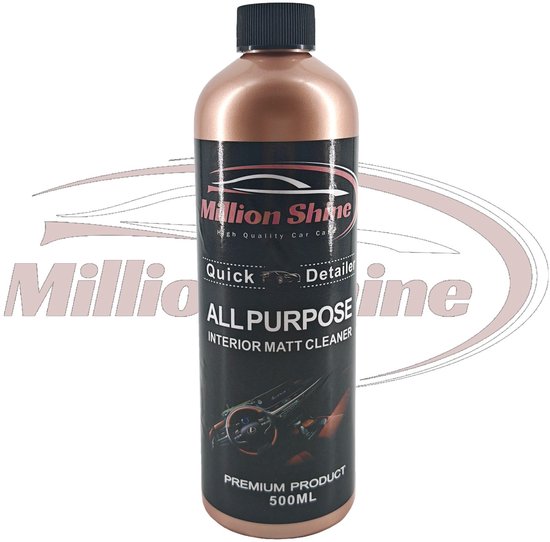 MillionShine - All Purpose interior matt cleaner - 500ML - interieur reiniger - schoonmaak