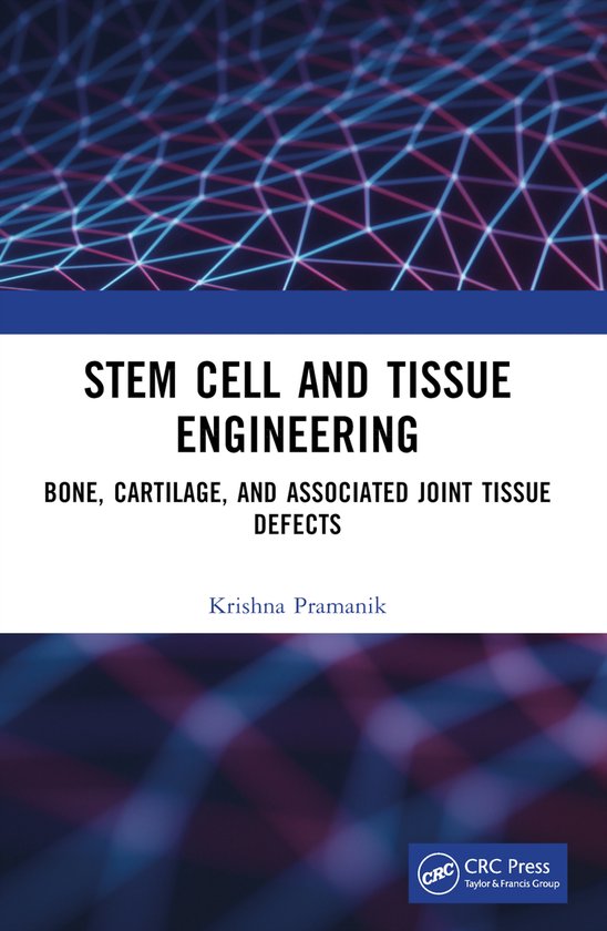 Stem Cell and Tissue Engineering | 9781032156897 | Krishna Pramanik ...