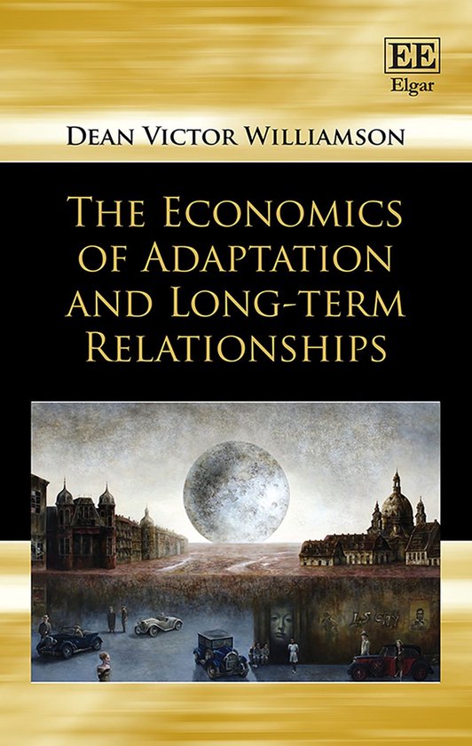 The Economics of Adaptation and Long-term Relationships - cover