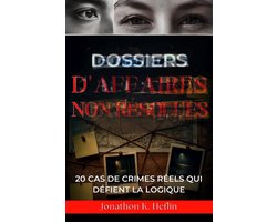 Dossiers d'affaires non résolues