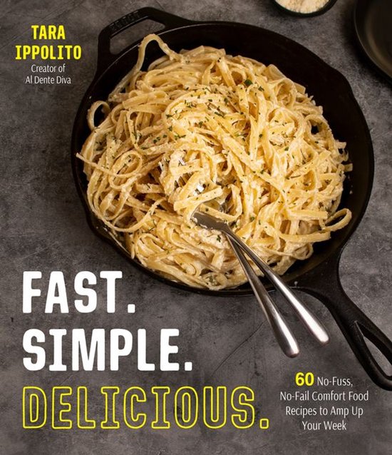 Fast. Simple. Delicious. - cover
