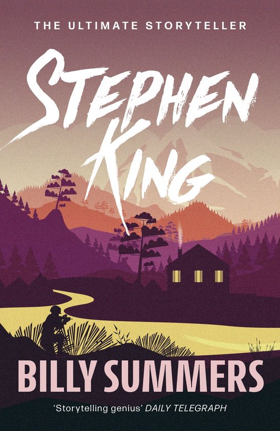 Boekcover van Billy Summers van Stephen King, met een huisje, een rivier en een silhouet van een schutter in een berglandschap.