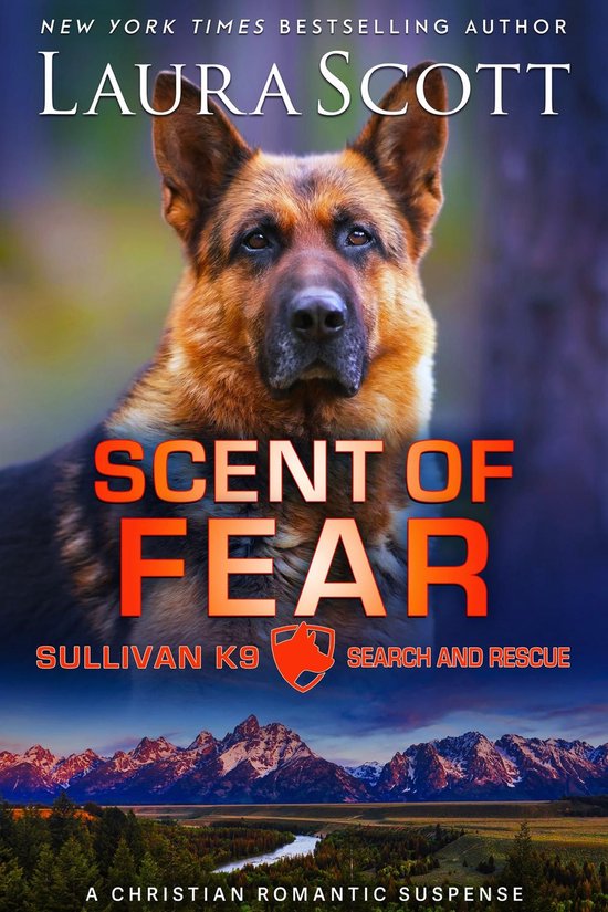 Sullivan K9 Search and Rescue 4 - Scent of Fear - cover