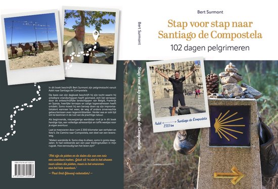 Boek 'Stap voor stap naar Santiago de Compostela', met op de cover een man met armen omhoog en een pelgrimsstaf.