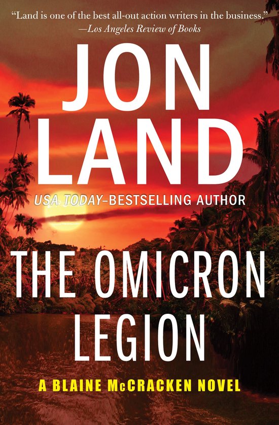 The Blaine McCracken Novels 4 - The Omicron Legion - cover
