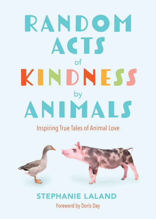 Random Acts of Kindness by Animals - cover