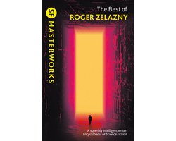 S.F. MASTERWORKS - The Best of Roger Zelazny