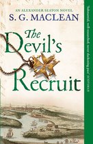 Boekcover van "The Devil's Recruit" door S. G. Maclean. Goudkleurige medaille met kruisvormige patroon met een ketting eroverheen. Tekst: 'AN ALEXANDER SEATON NOVEL S. G. MACLEAN The Devil's Recruit'