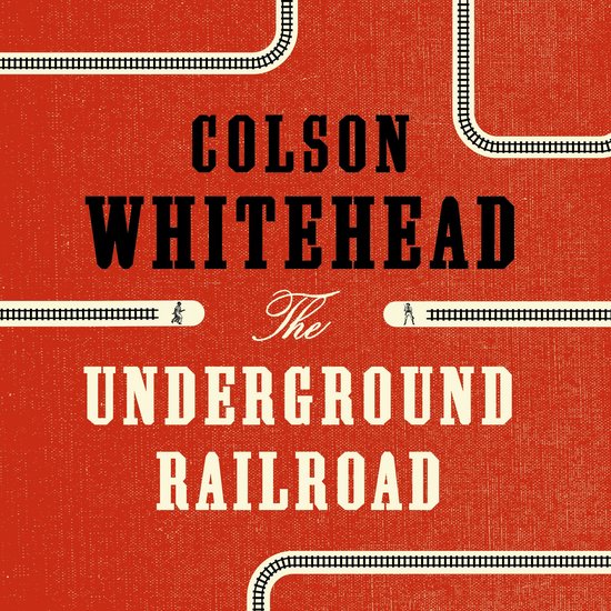 Boekomslag van "The Underground Railroad" door Colson Whitehead, met rode achtergrond en tekst in zwart en gebroken wit.