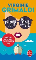 Le premier jour du reste du ma vie