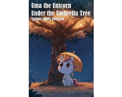 Uma the Unicorn Under the Umbrella Tree