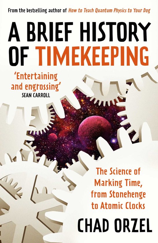 Boekomslag 'A Brief History of Timekeeping' met tandwielen en een nevel, met de titel en auteursnaam.