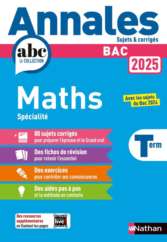 Annales ABC du Bac corrigées - Annales ABC du BAC 2025 - Ma ... - cover