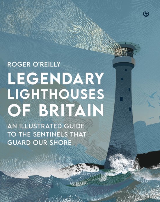 Legendary Lighthouses of Britain - cover