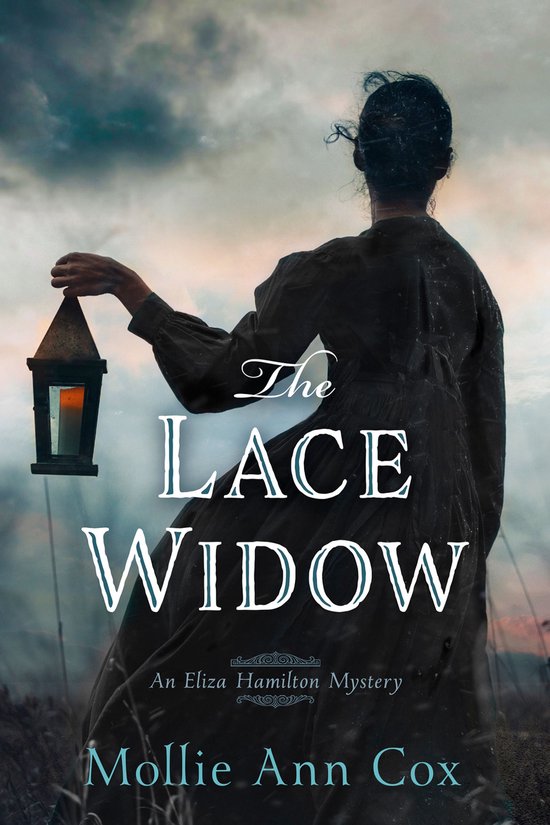 An Eliza Hamilton Mystery - The Lace Widow - cover