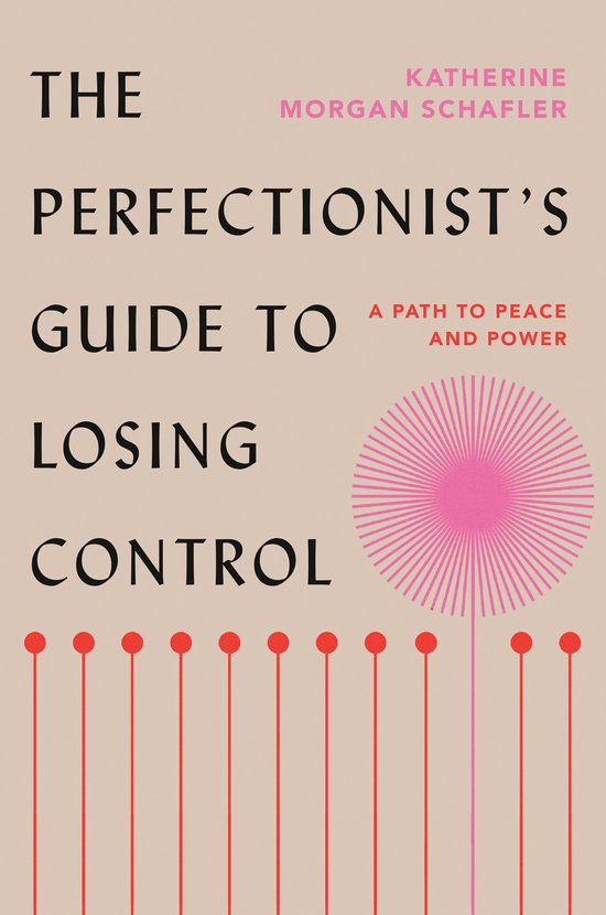 The Perfectionist's Guide to Losing Control - cover