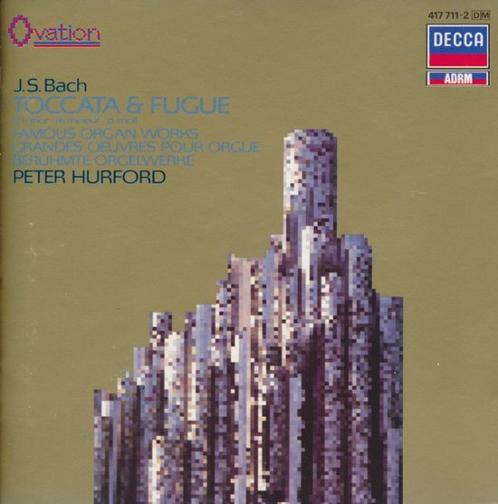 Bach: Famous Organ Works - Toccata & Fugue