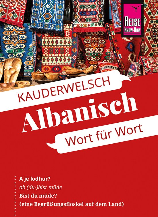 Kauderwelsch 65 - Reise Know-How Sprachführer Albanisch - W ... - cover