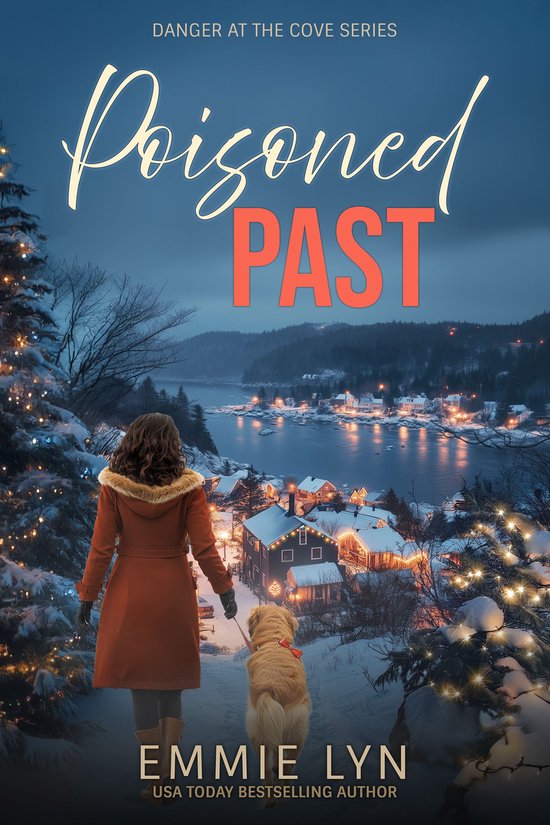 Danger at the Cove 3 - Poisoned Past