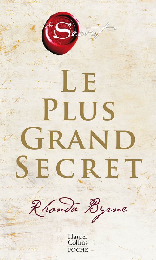 Couverture du livre Le plus grand secret par Rhonda Byrne avec un sceau rouge et du texte doré sur fond clair vieilli.