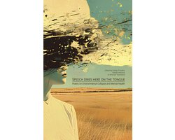 Speech Dries Here on the Tongue