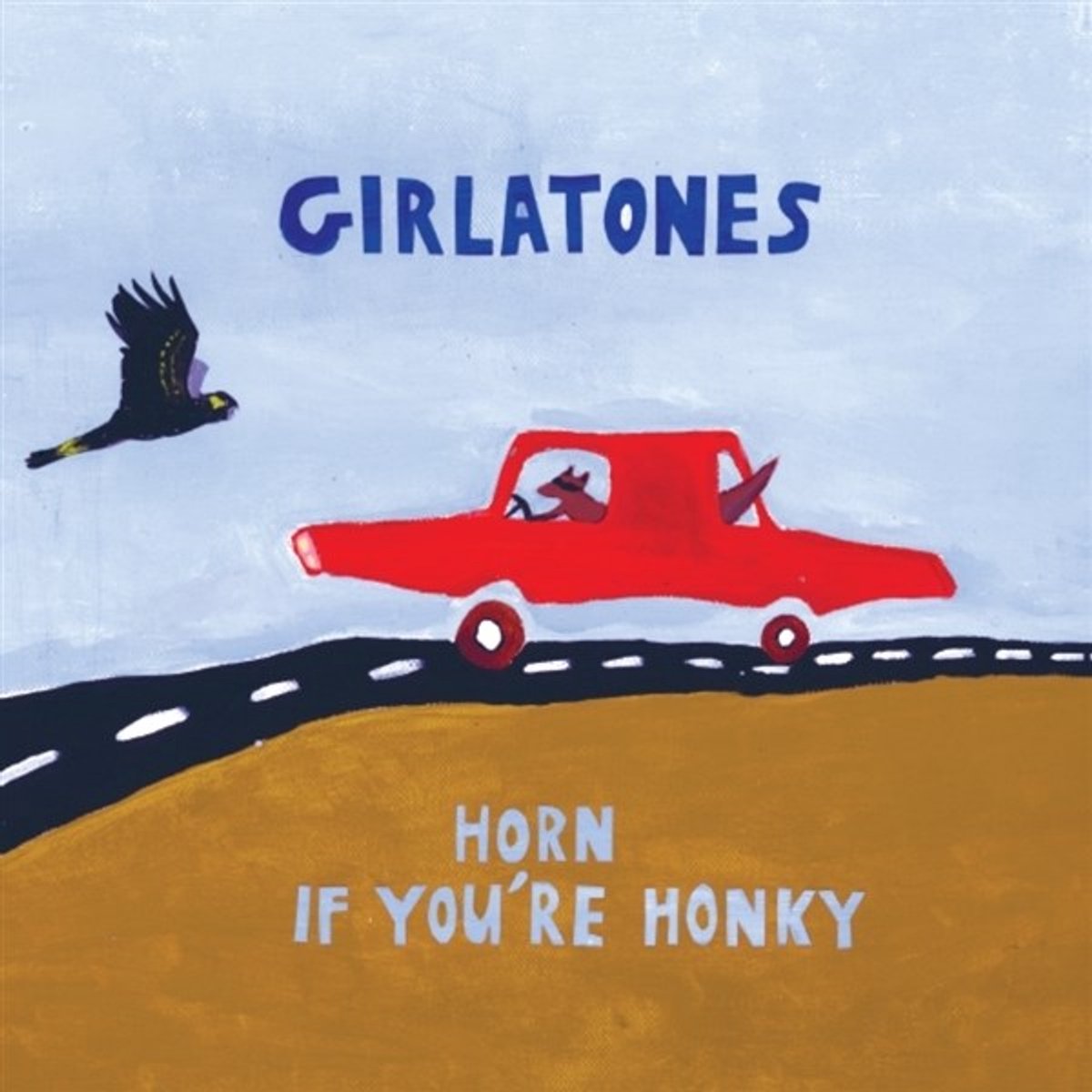 Girlatones - Horn If You're Honky (LP)