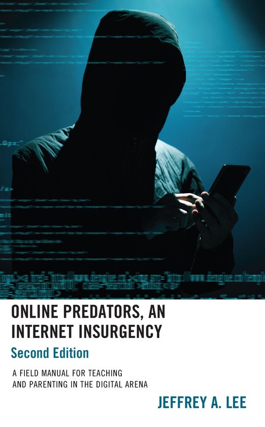 Online Predators, An Internet Insurgency - cover