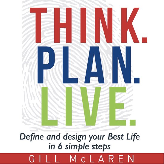Think. Plan. Live. - cover