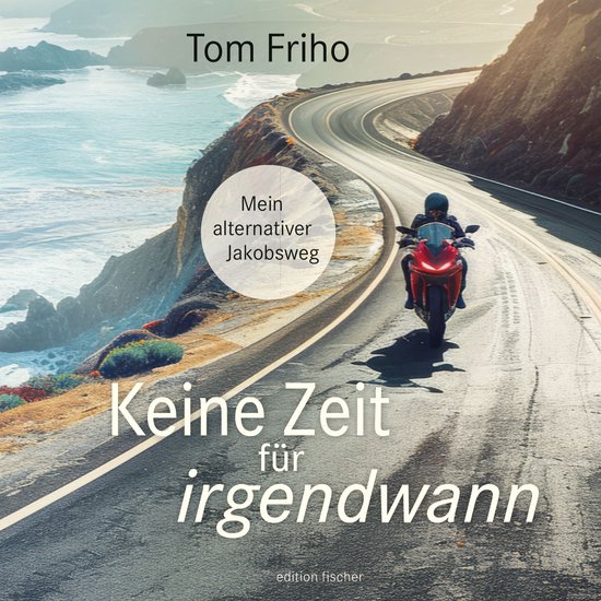 Keine Zeit für irgendwann - cover