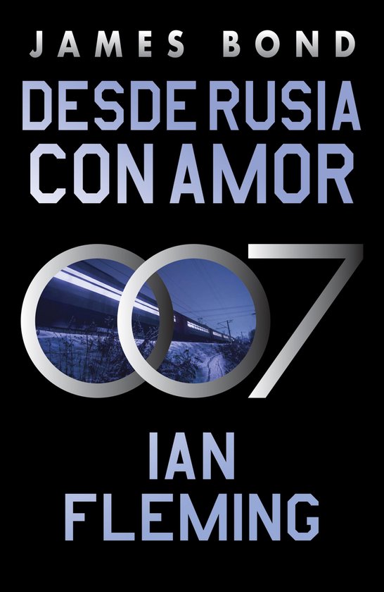 James Bond, agente 007 5 - Desde Rusia con amor (James Bond, ... - cover