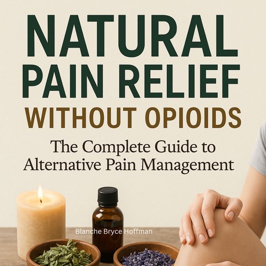 Natural Pain Relief Without Opioids - cover