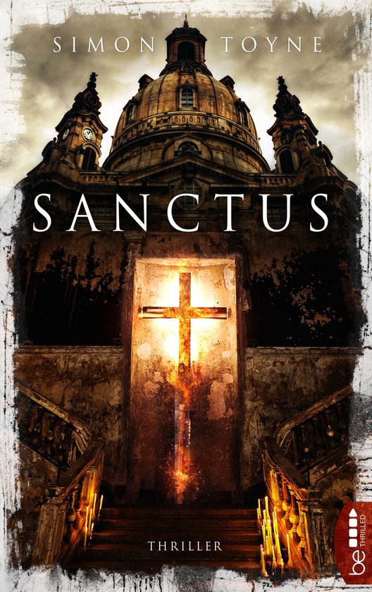 Der Verschwörung auf der Spur: Die Sanctus-Trilogie 1 - San ... - cover
