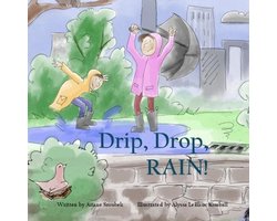 Drip, Drop, RAIN!