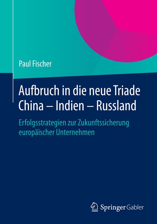 Aufbruch in die neue Triade China - Indien - Russland - cover