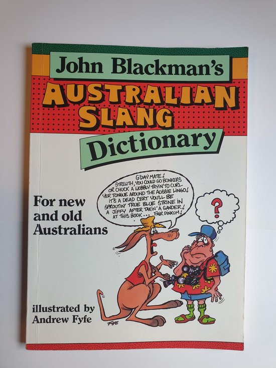 Australian Slang dictionary - For new and old Australians