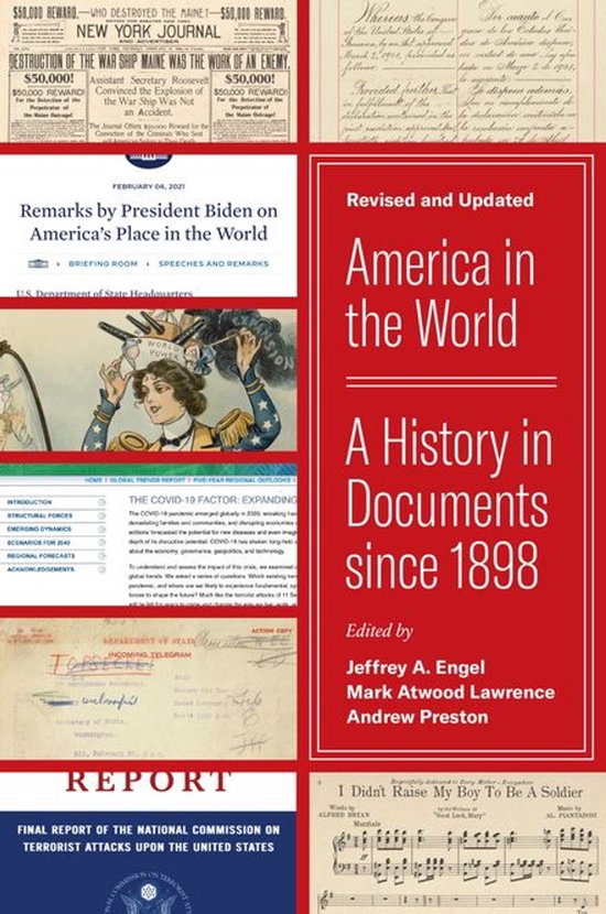 Boekomslag met de titel "America in the World: A History in Documents since 1898". Bevat afbeeldingen van oude krantenknipsels, documenten en muziekbladen.