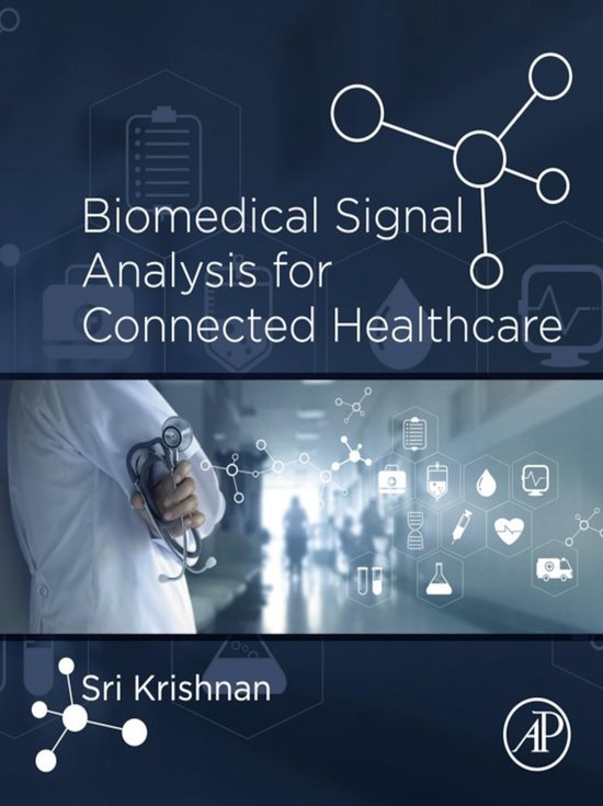 Biomedical Signal Analysis for Connected Healthcare - cover