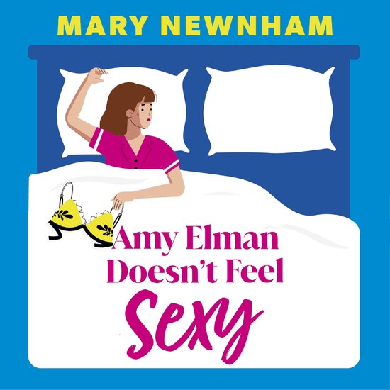 Amy Elman Doesn't Feel Sexy - cover