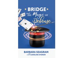 Bridge: The Magic of Defense