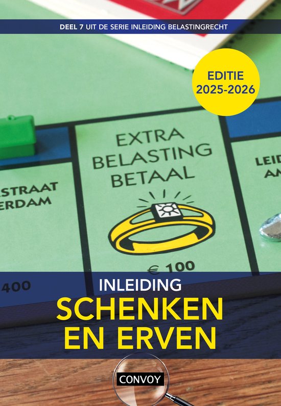 Inleiding Belastingrecht 7 - Inleiding Schenken en Erven 202 ... - cover