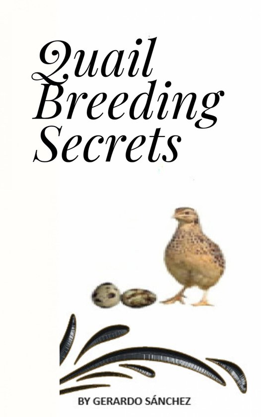 Los Secretos de la Cría de Codorniz 1 - Quail Breeding Secr ... - cover