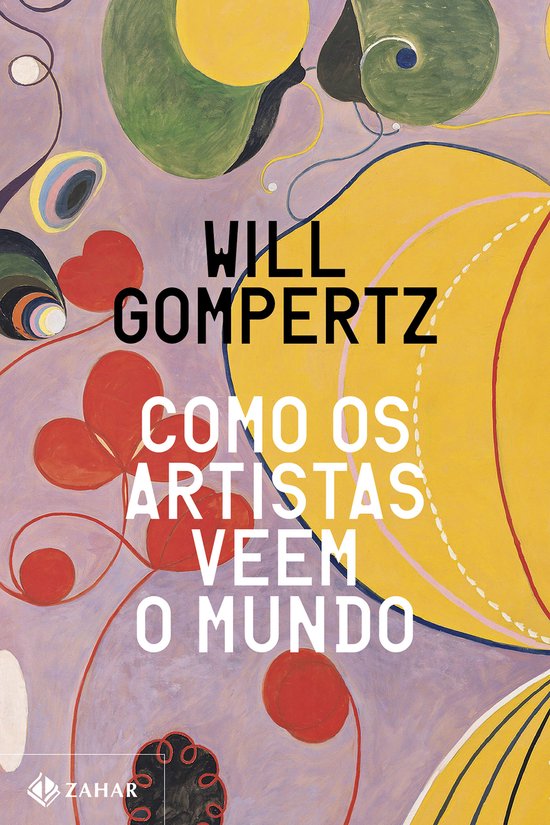 Como os artistas veem o mundo - cover