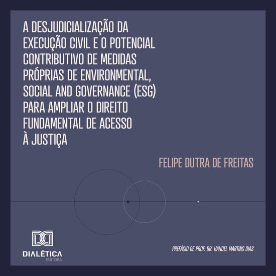 A Desjudicialização da Execução Civil e o Potencial Cont ... - cover